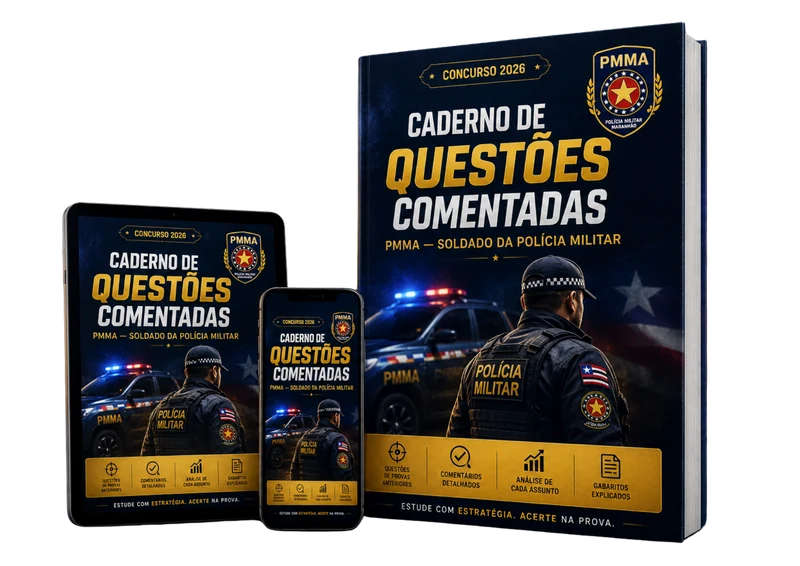 Caderno de Questões Comentadas PMMA 2026